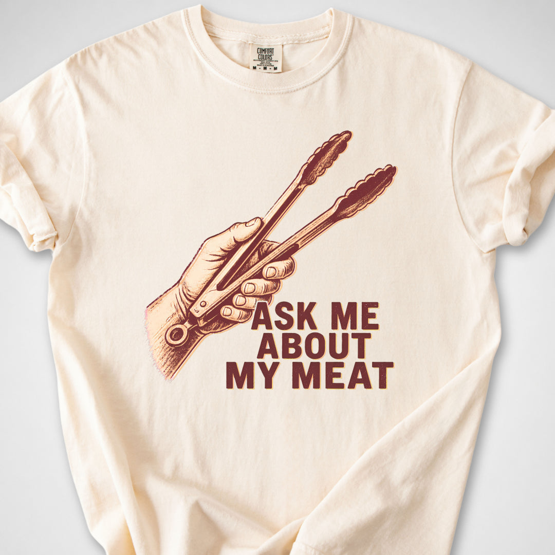 Ask Me About My Meat — Premium Tee product image 1