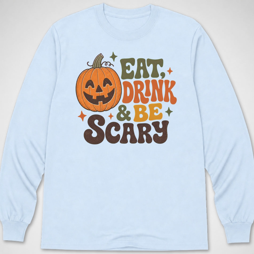 Eat, Drink & Be Scary — Long Sleeve Tee product image 1