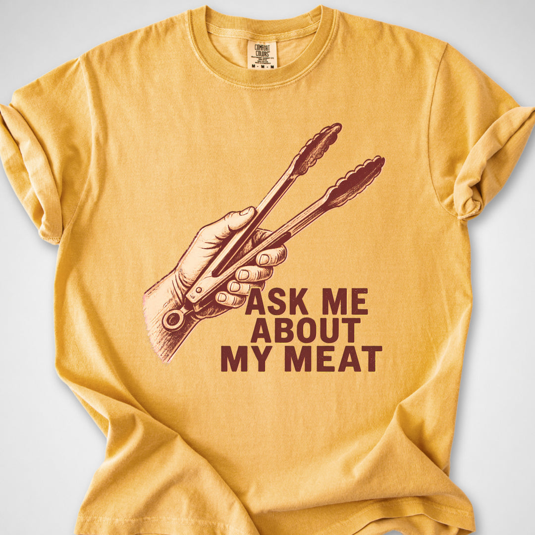 Ask Me About My Meat — Premium Tee product image 5