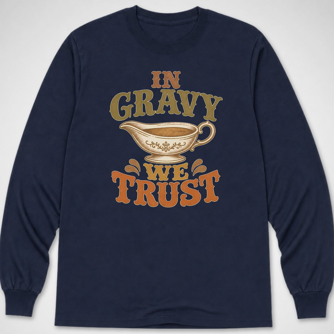 In Gravy We Trust — Long Sleeve Tee product image 4