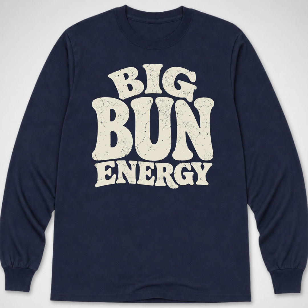 Big Bun Energy — Long Sleeve Tee product image 5