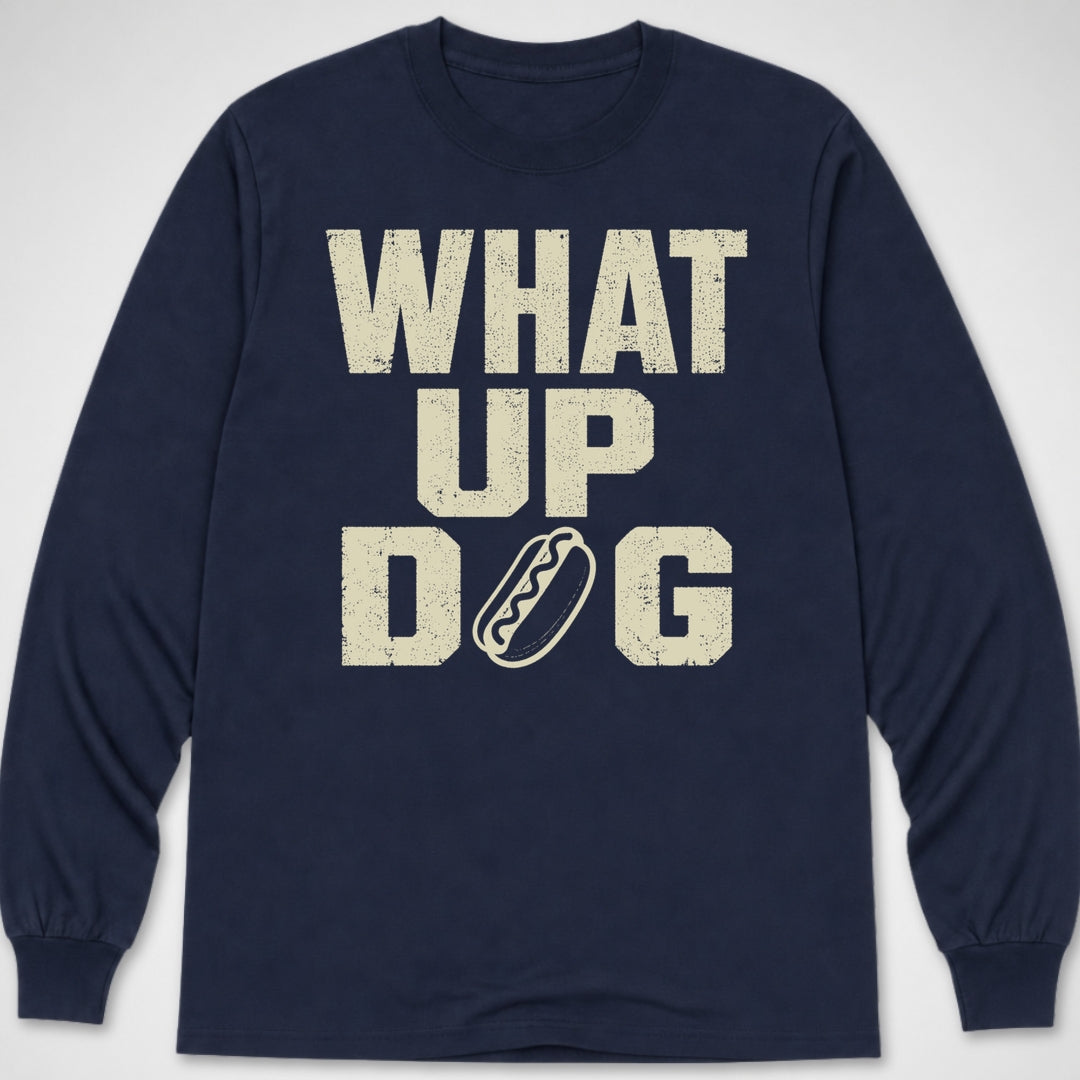 What Up Dog — Long Sleeve Tee product image 5
