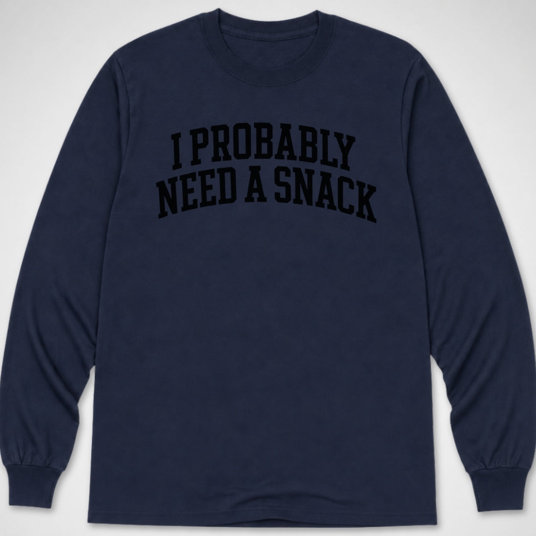Probably Need a Snack — Long Sleeve Tee product image 5