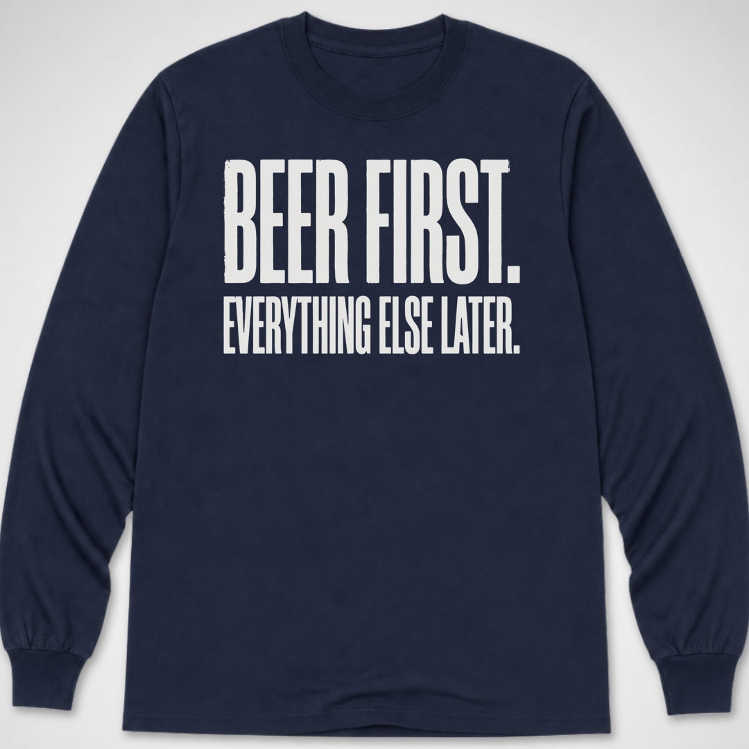 Beer First — Long Sleeve Tee product image 1