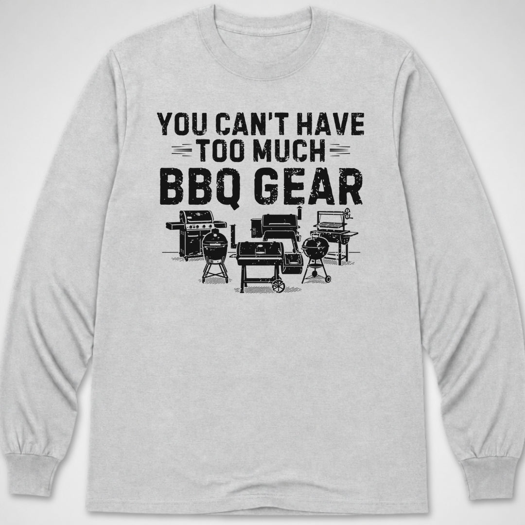 Too Much BBQ Gear — Long Sleeve Tee product image 7