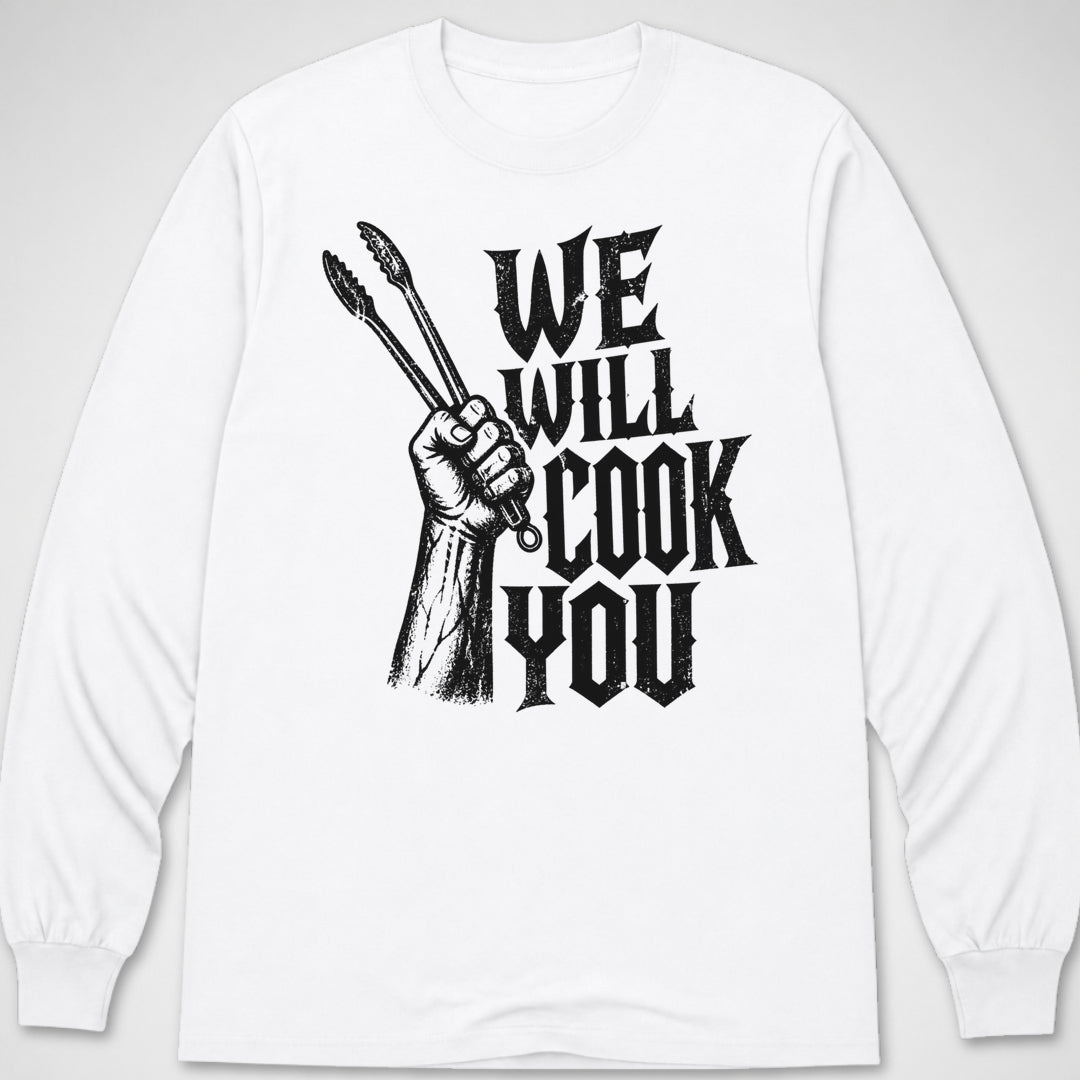 We Will Cook You — Long Sleeve Tee product image 6