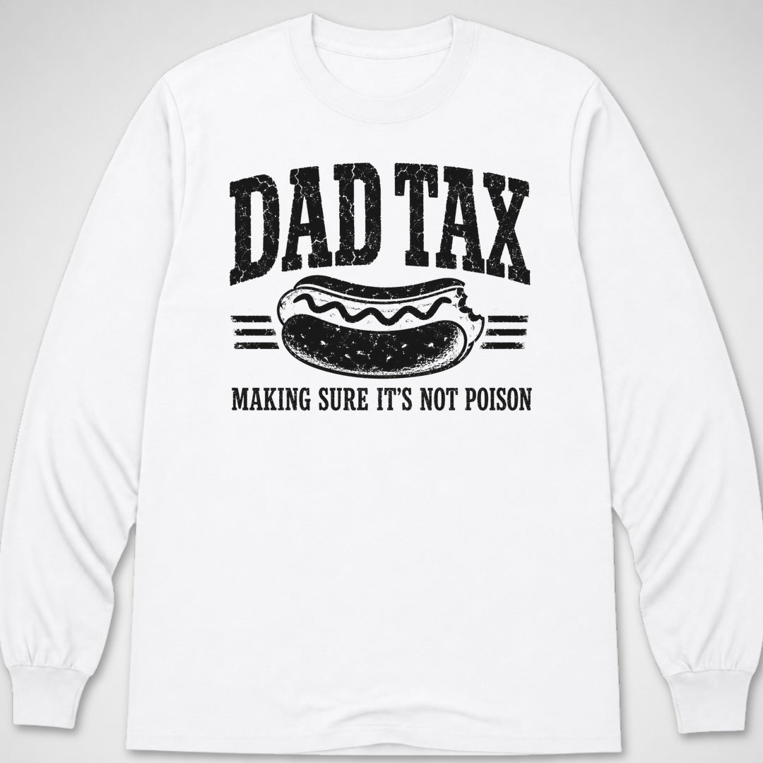 Dad Tax — Long Sleeve Tee product image 6