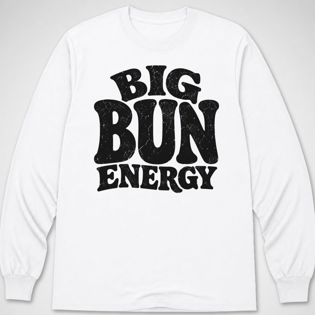 Big Bun Energy — Long Sleeve Tee product image 6