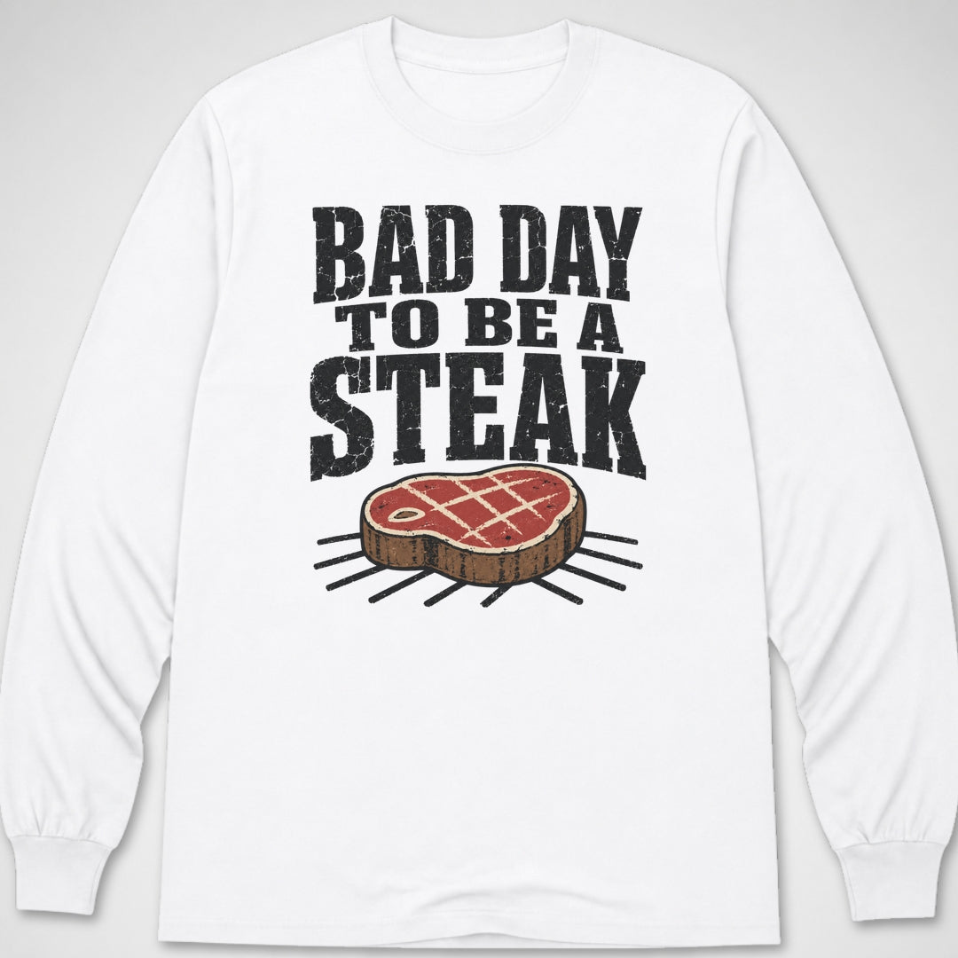 Bad Day to be a Steak — Long Sleeve Tee product image 7