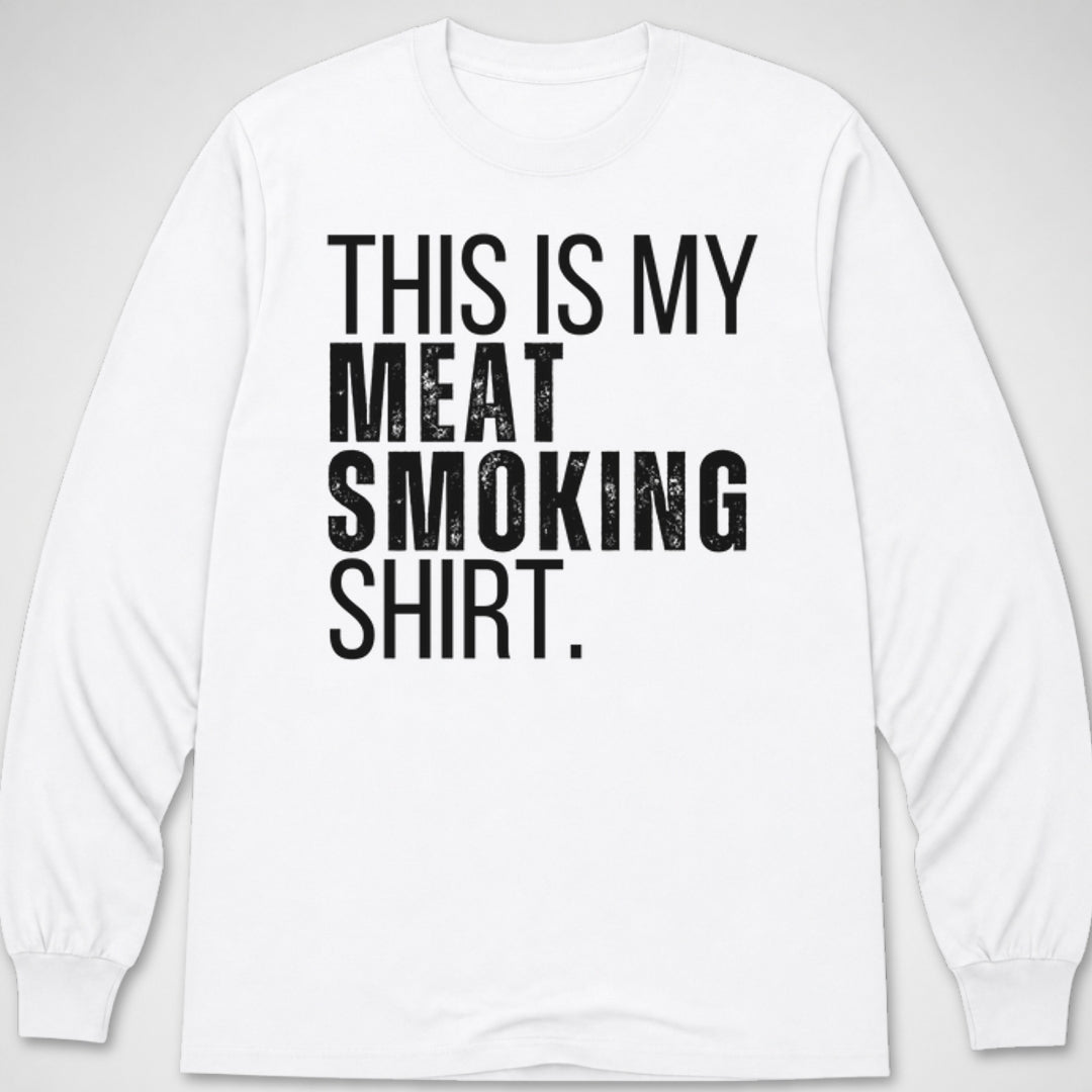 Meat Smoking Shirt — Long Sleeve Tee product image 6