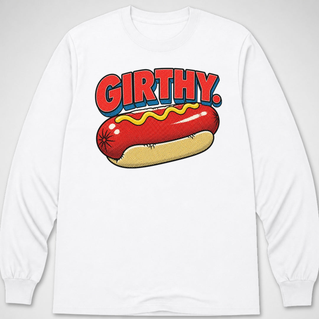 Girthy. — Long Sleeve Tee product image 6